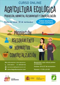 Agricultura ecológica: Producción, normativa, asesoramiento y comercialización