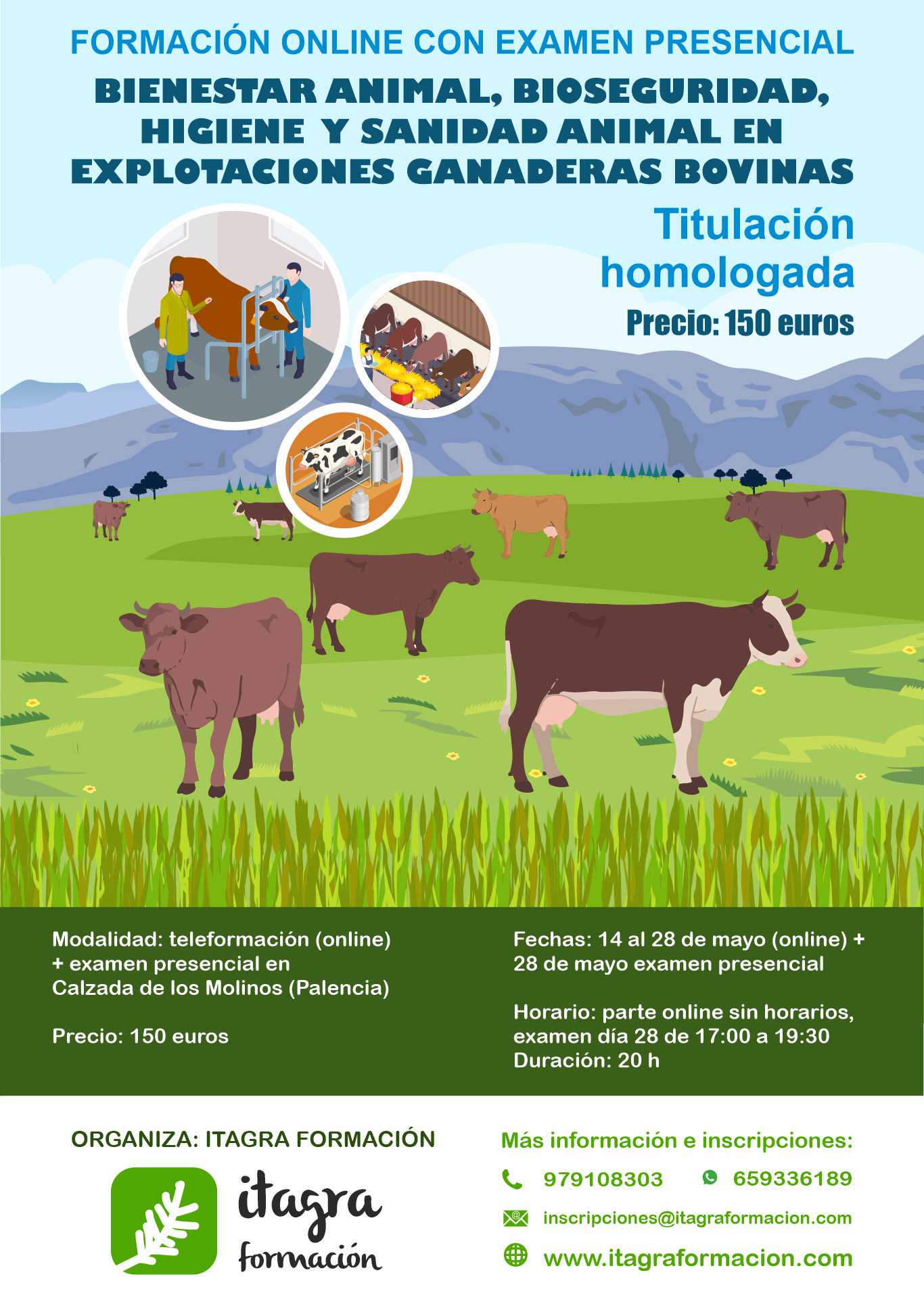 Bienestar animal, bioseguridad, higiene y sanidad animal en explotaciones ganaderas bovinas